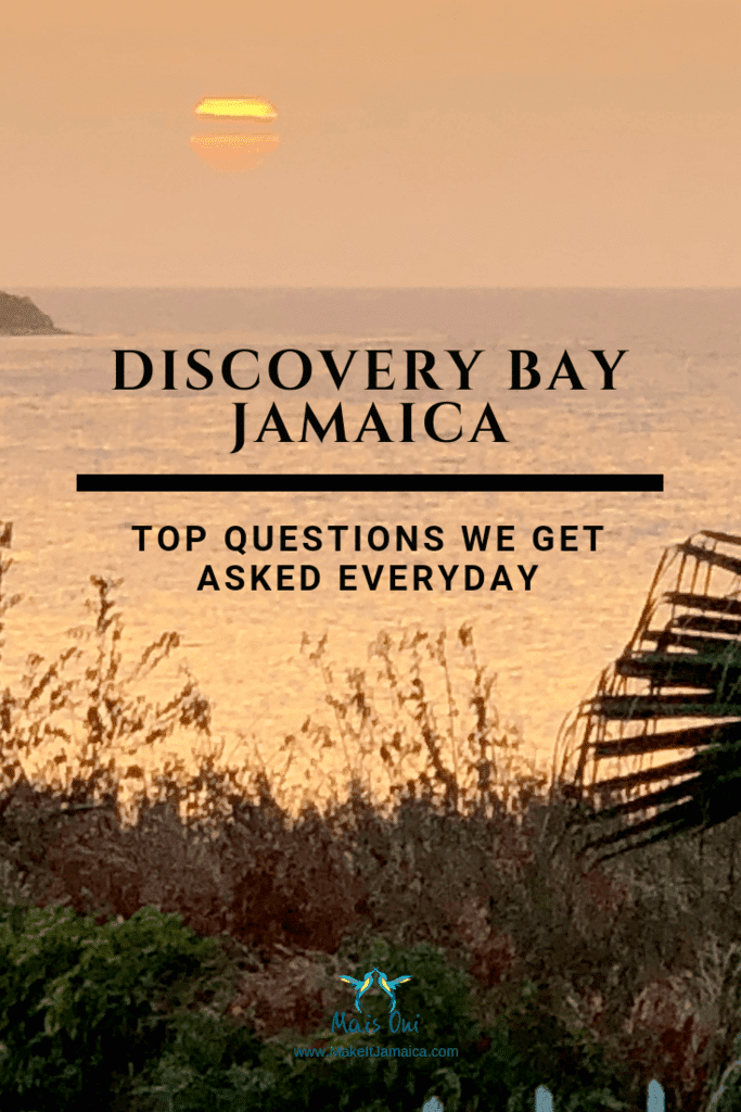 Top Questions We Get Asked About Discovery Bay Jamaica